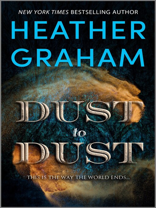 Title details for Dust to Dust by Heather Graham - Available